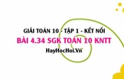 Bài 4.34 SGK Toán 10 tập 1 Kết nối tri thức